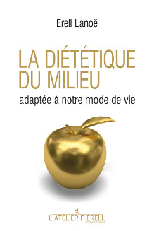 La diététique du milieu