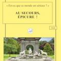 Au secours, Epicure !