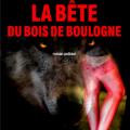 La Bête du bois de Boulogne