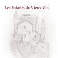 Cv les enfants du vieux mas