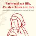 Parle-moi ma fille, J'ai des choses à te dire