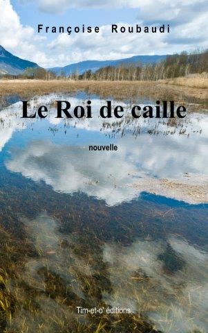 Le roi de caille