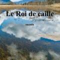 Le roi de caille