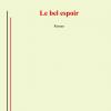 Le bel espoir