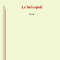 Le bel espoir