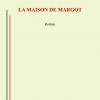 La maison de Margot