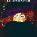La tête de cristal
